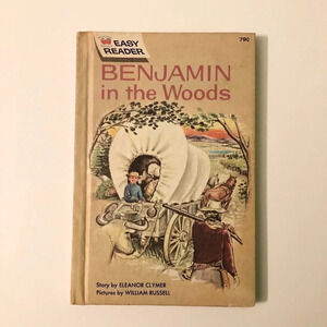 Vtg 1962 Benjamin In The Woods  by Eleanor Clymer Easy Reader HC